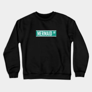 Mermaid Ave Crewneck Sweatshirt